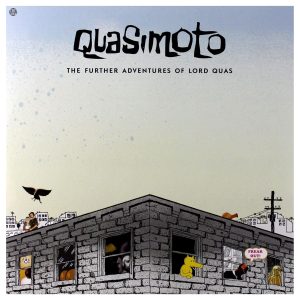 QUASIMOTO - THE FURTHER ADVENTURES OF LORD QUAS