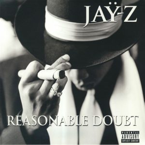 JAY Z - REASONABLE DOUBT (30 ANIVERSARIO)