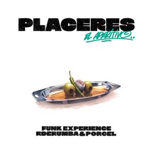R DE RUMBA & PORCEL - PLACERES